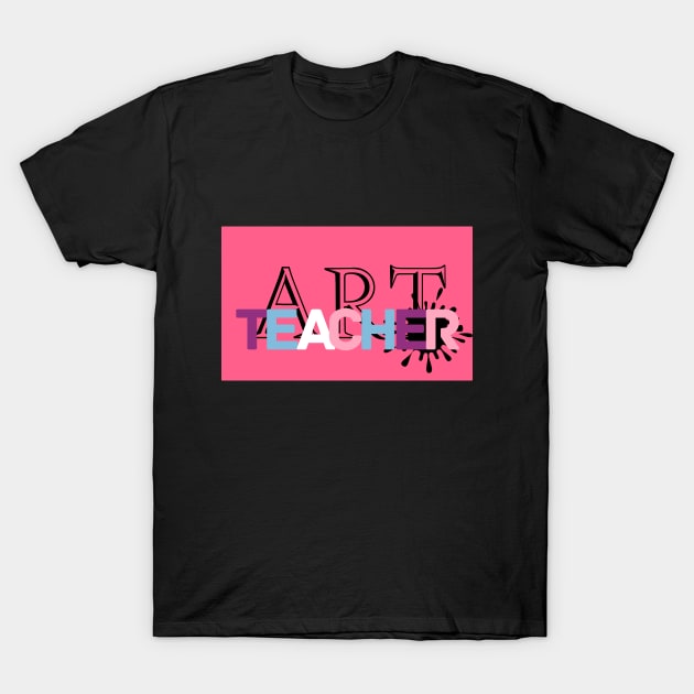 Art teacher in pink background T-Shirt by Whisky1111